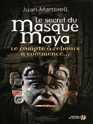 cover image of Le Secret du masque Maya